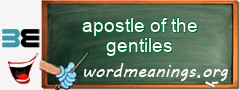 WordMeaning blackboard for apostle of the gentiles
